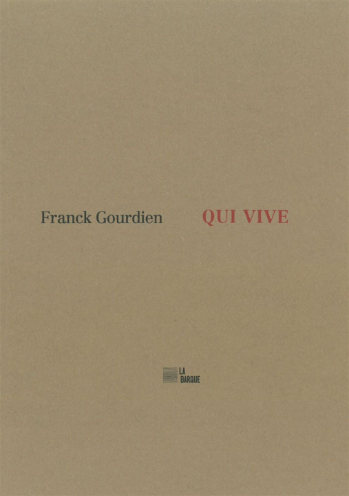 Knjiga Qui vive Franck Gourdien