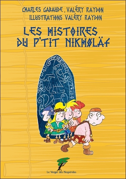 Book Les histoires du p'tit Nikholäf Gabaude
