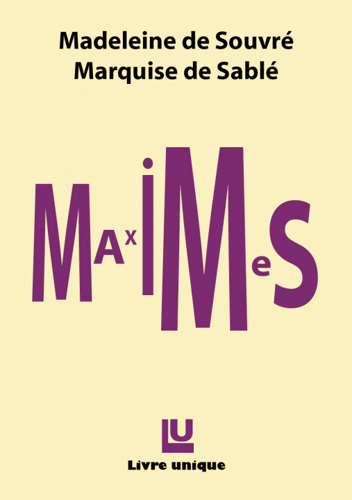 Knjiga Maximes, De l'amitié Madeleine de