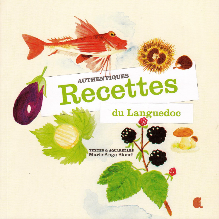 Book AUTHENTIQUES RECETTES DU LANGUEDOC BIONDI