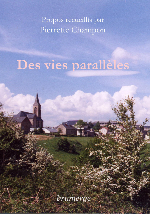 Книга Des vies parallèles Champon