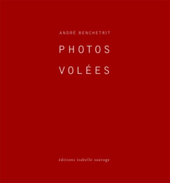 Kniha Photos volées André