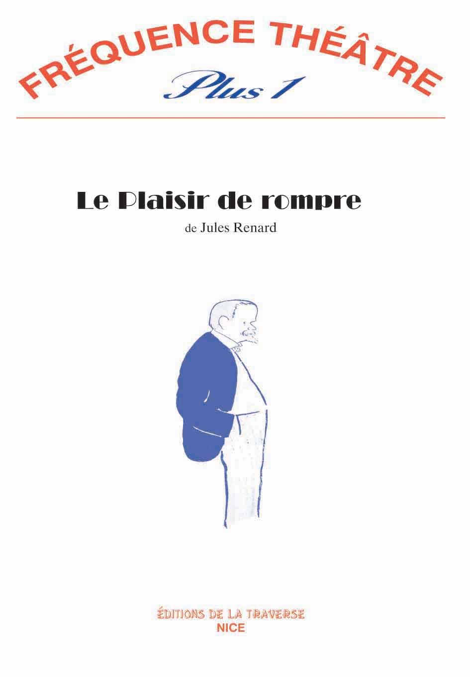 Книга LE PLAISIR DE ROMPRE RENARD JULES