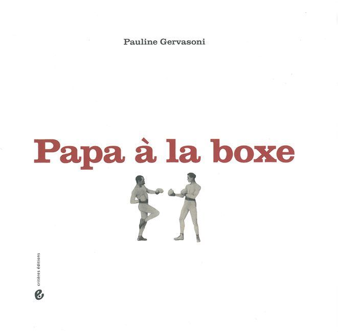 Книга Papa à la boxe Pauline Gervasoni