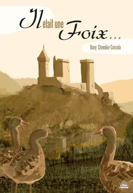 Книга Il Etait Une Foix... CHEVALIER-CONSOLA Dany