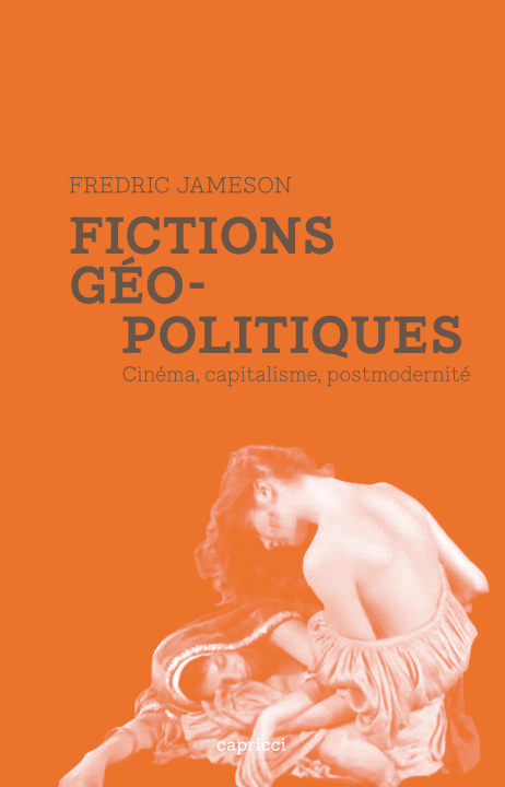 Kniha FICTIONS GEOPOLITIQUES Fredric JAMESON