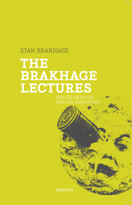 Книга THE BRAKHAGE LECTURES Stan BRAKHAGE