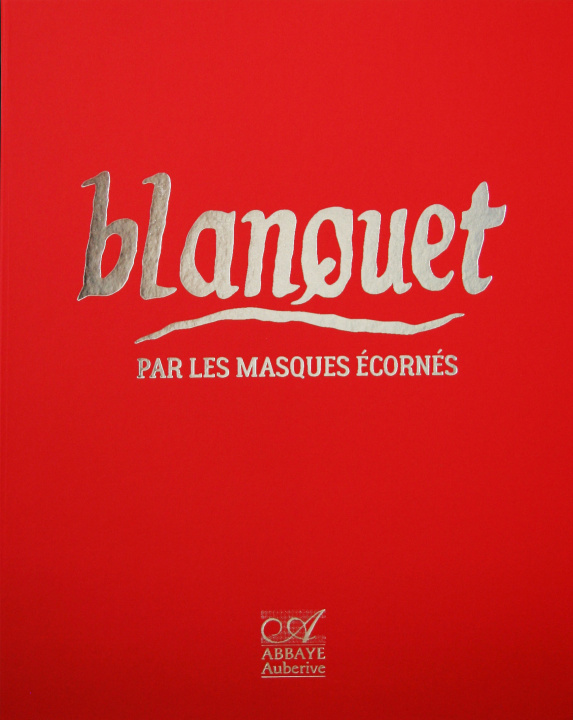 Книга Par les masques écornés Blanquet