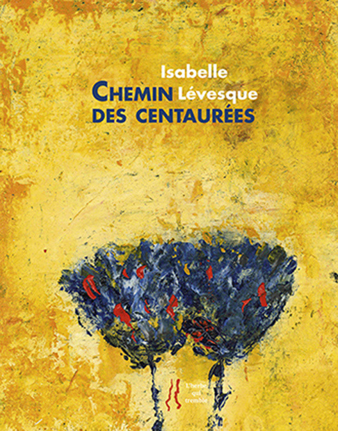 Kniha Chemin des centaurées Lévesque