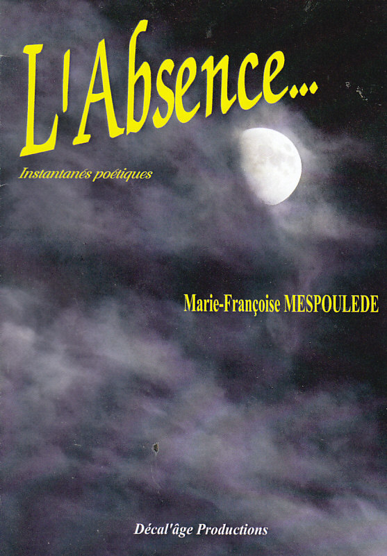 Libro L'absence MESPOULEDE
