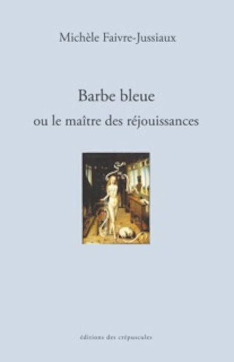 Knjiga BARBE BLEUE Michelle faivre jussiaux