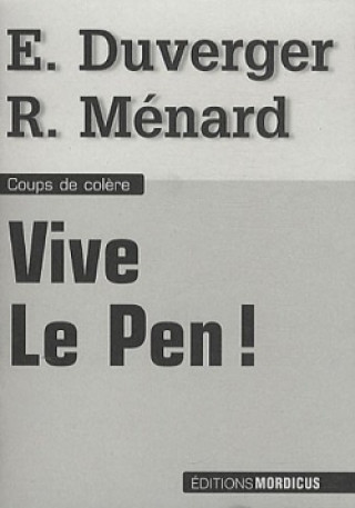 Knjiga Vive Le Pen ! Robert Ménard