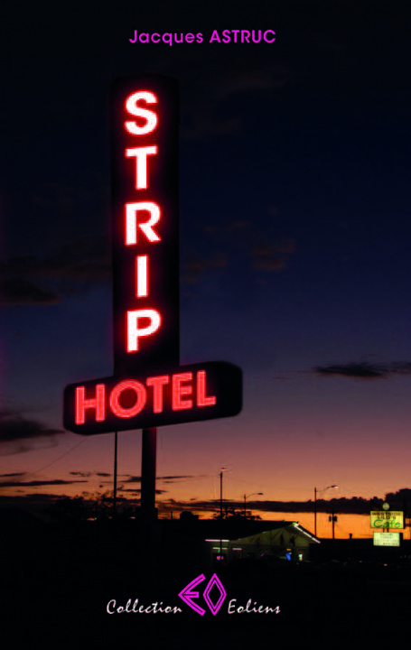 Книга Strip hotel - roman Astruc
