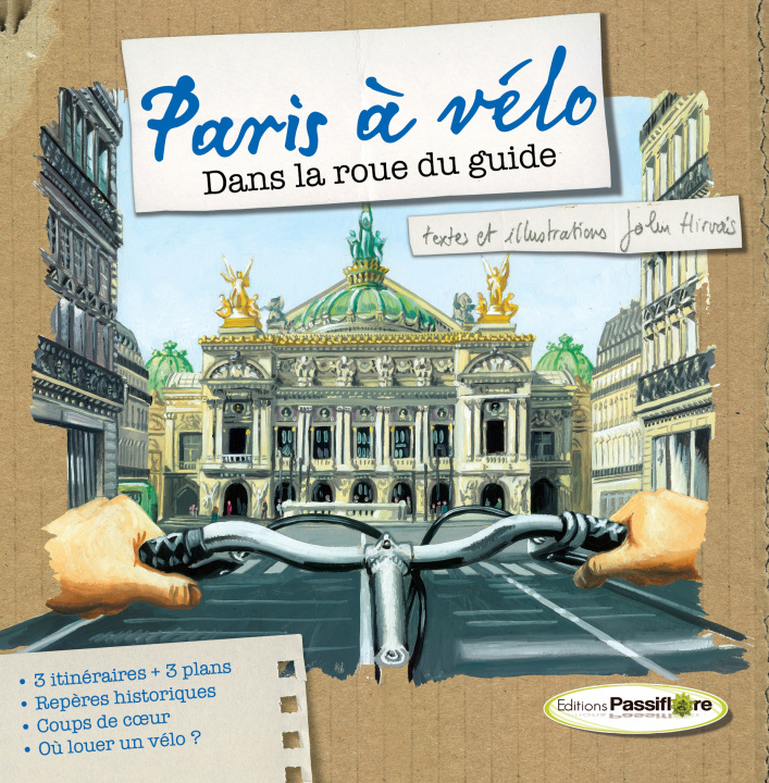 Книга PARIS A VELO JOHN HIRVOIS