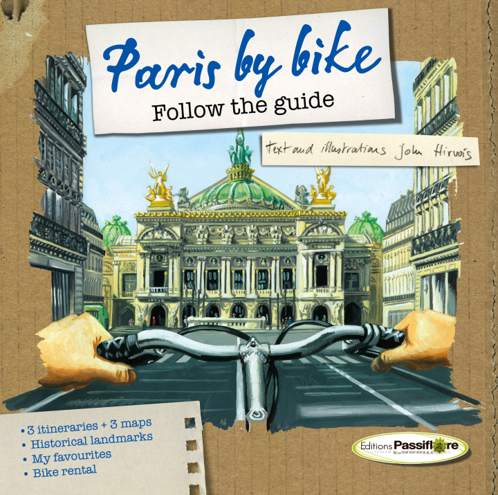 Книга PARIS BY BIKE JOHN HIRVOIS