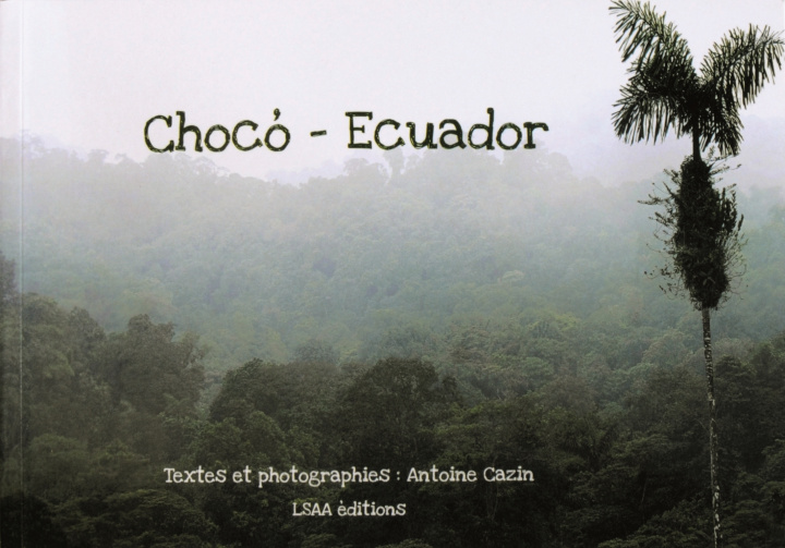 Carte Chocó - Écuador CAZIN