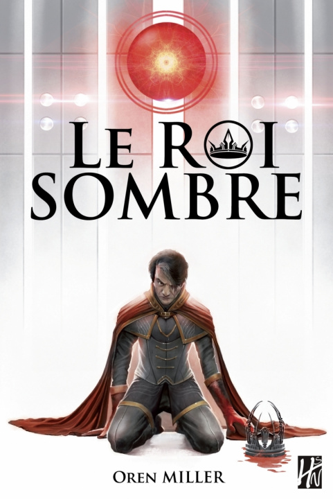 Buch Le roi sombre Oren MILLER