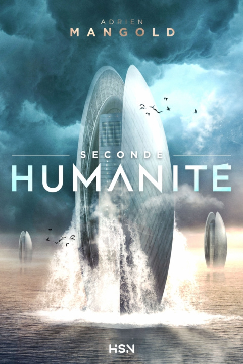Knjiga Seconde humanité Adrien MANGOLD