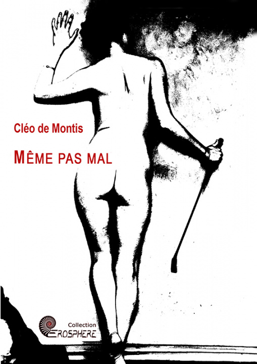 Book MÊME PAS MAL de Montis