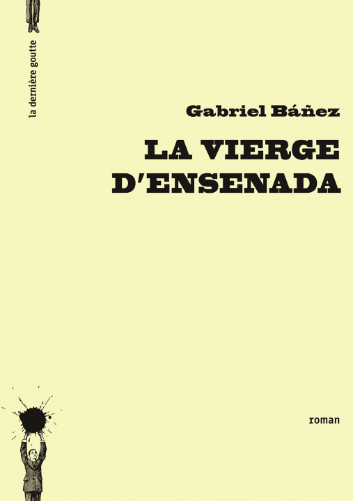 Книга La Vierge d'Ensenada Báñez