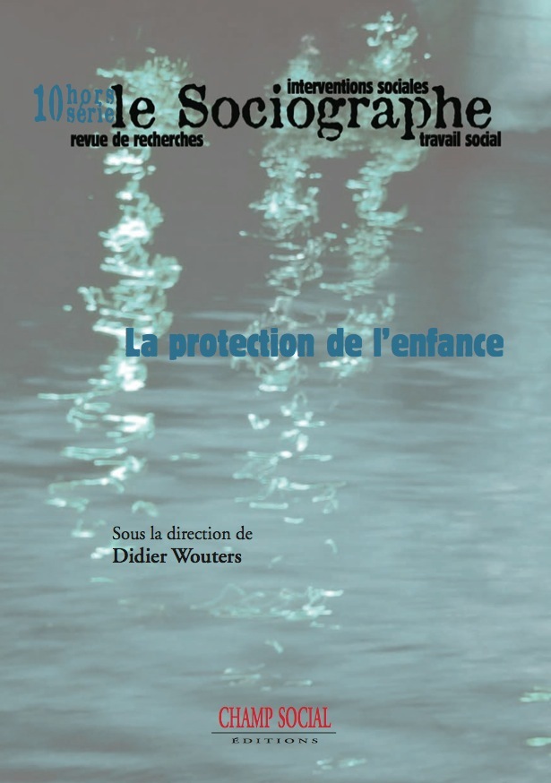 Kniha Le Sociographe Hors-Série N°10. La Protection De L'Enfance Wouters Didier