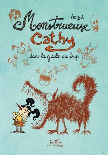 Knjiga Monstrueuse Cathy dans la gueule du loup William