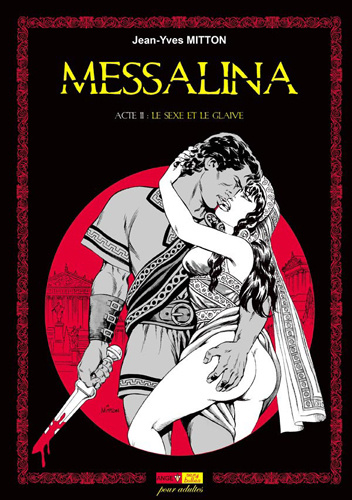 Kniha Messalina Acte 02 Le sexe et le glaive Mitton Jean-Yves