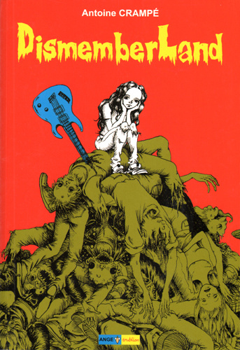 Knjiga Dismemberland CRAMPÉ ANTOINE