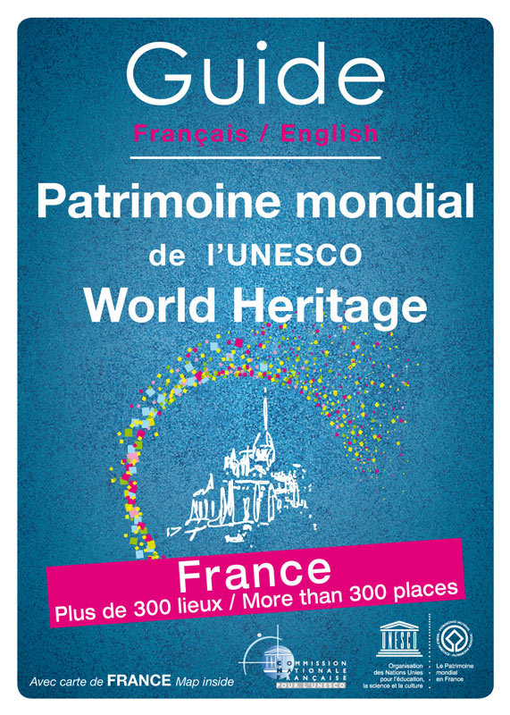 Kniha Guide français anglais Patrimoine mondial de l'UNESCO - World Heritage - FRANCE DEL