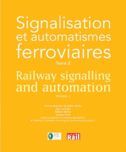 Knjiga SIGNALISATION FERROVIAIRE EUROPEENNE (LA) TOME 2 collegium