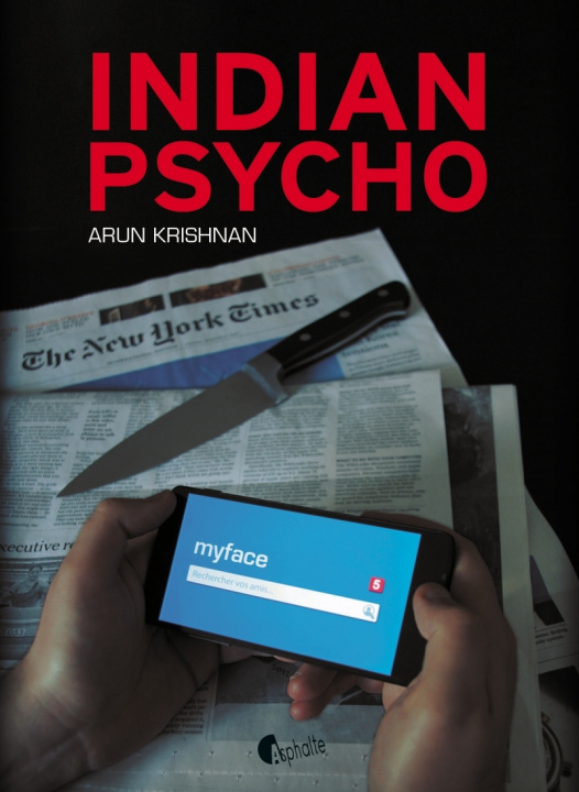 Buch Indian psycho Arun KRISHNAN
