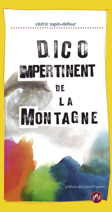 Kniha Dico Impertinent de la Montagne Sapin-Defour