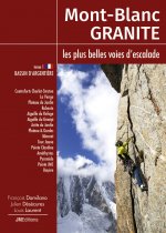 Carte Mont-Blanc Granite, les plus belles voies d'escalade - T1 bassin d'Argentière Damilano-Désécures-L