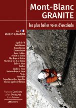 Carte Mont-Blanc Granite, les plus belles voies d'escalade - T2 Aiguilles de Chamonix Laurent