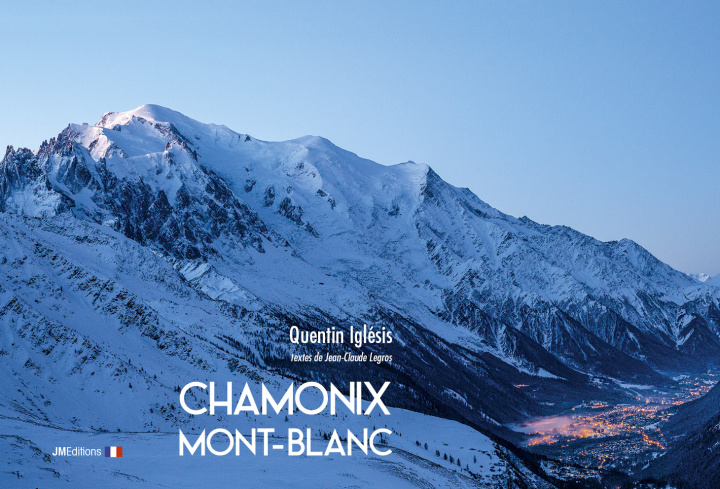 Книга Chamonix Mont-Blanc Iglésis