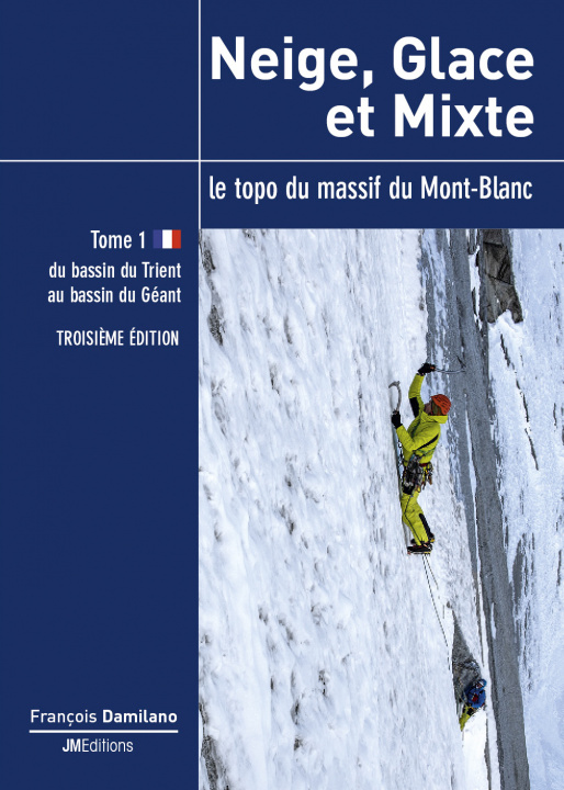Carte Neige, Glace et Mixte - Tome 1 - troisième édition Damilano