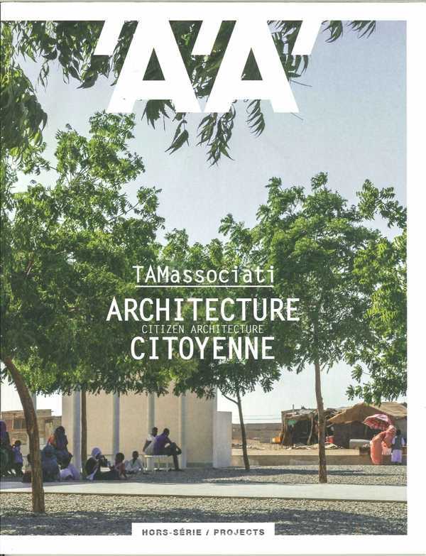 Könyv L'Architecture d'Aujourd'hui HS / Projects TAMassociati, architecture citoyenne - juin 2018 collegium