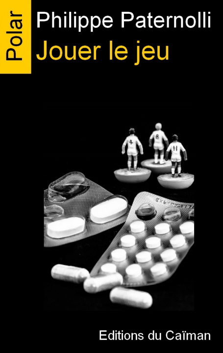 Boek Jouer le jeu PATERNOLLI