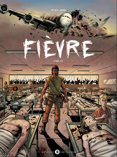 Knjiga Fièvre T01 Pelaez