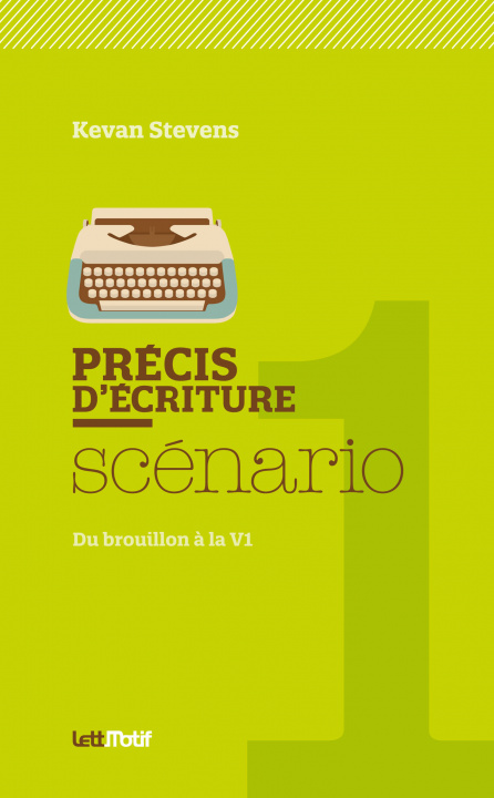 Книга Précis d’écriture du scénario Stevens