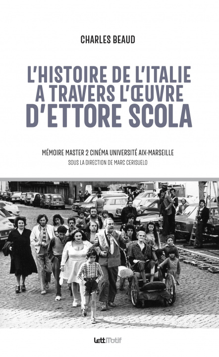 Könyv L'Histoire de l'Italie à travers l'oeuvre d'Ettore Scola (cartonné) Beaud