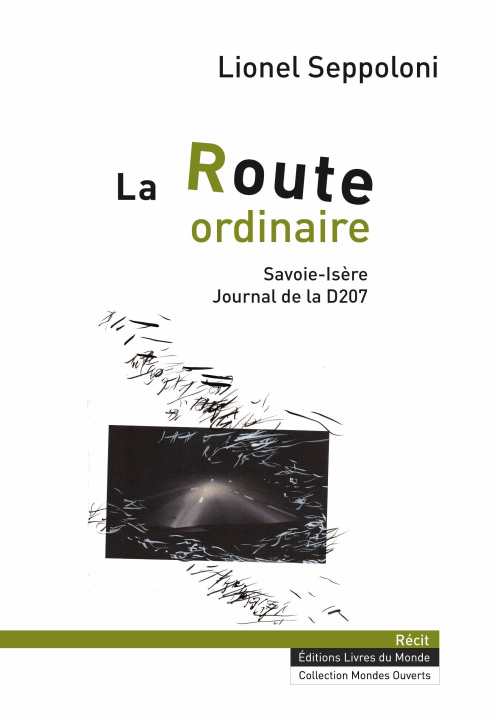 Buch LA ROUTE ORDINAIRE SEPPOLONI