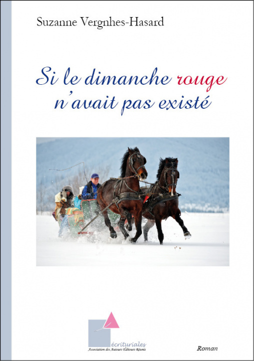 Book Si le dimanche rouge n’avait pas existé S.Vergnhes-Hasard