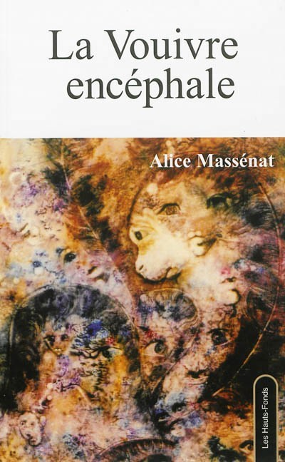 Boek LA VOUIVRE ENCEPHALE MASSENA