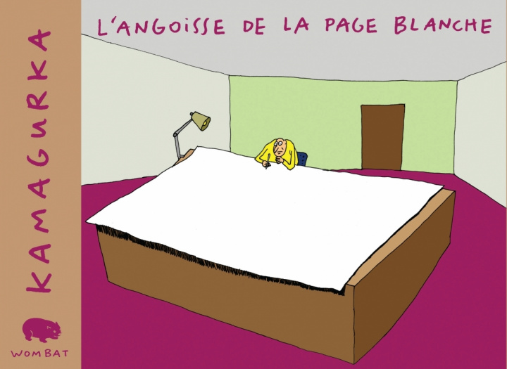 Kniha L'ANGOISSE DE LA PAGE BLANCHE KAMAGURKA