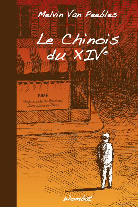 Buch LE CHINOIS DU XIVe Melvin VAN PEEBLES