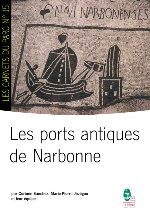 Kniha Les ports antiques de Narbonne Sanchez