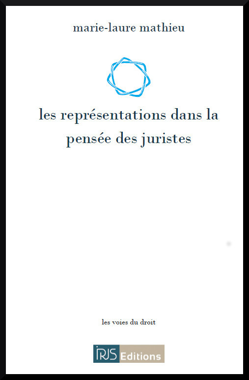 Könyv Les représentations dans la pensée des juristes Mathieu