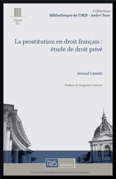 Książka La prostitution en droit français: étude de droit privé Arnaud