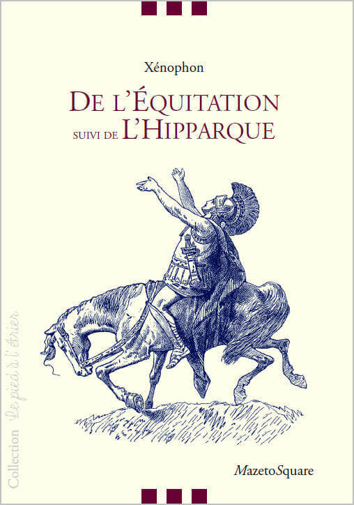 Könyv De l'Equitation, suivi de L'Hipparque Xénophon